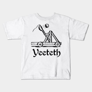 Yeeteth Kids T-Shirt